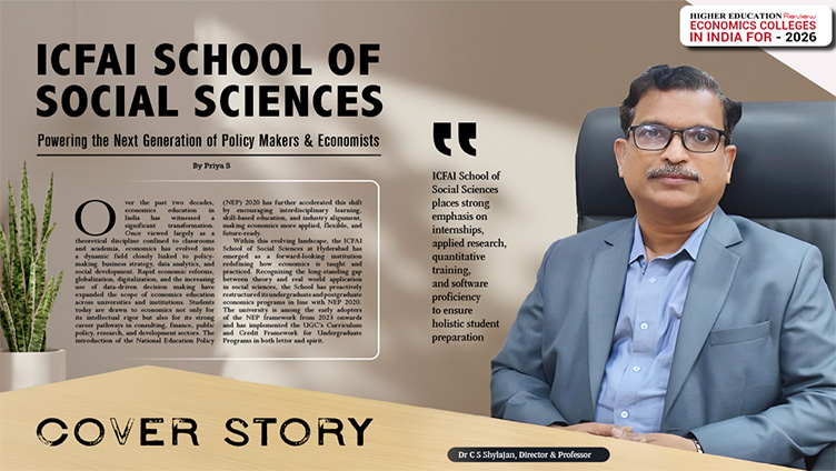 Cover Story on ICFAI School of Social Sciences Published by Higher Education Review Magazine