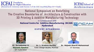 National Symposium on Redefining the Creative Boundaries of Architecture & Construction with 3D Printing & Additive Manufacturing Technology