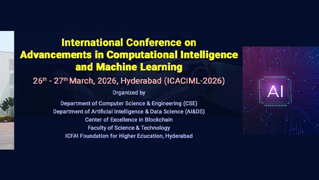 International Conference on Advancements in Computational Intelligence and Machine Learning (ICACIML-2026)
