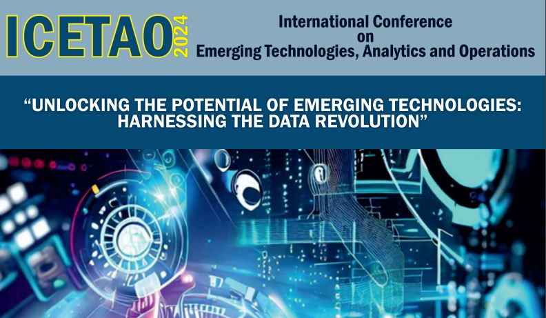 International Conference on Emerging Technologies, Analytics & Operation